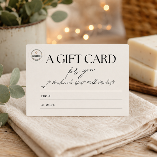 Backwoods Goat Milk Products Gift Card